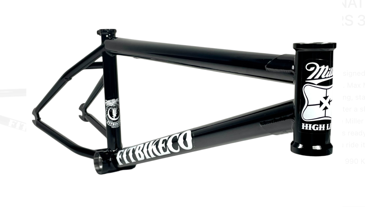 FIT BIKE CO MAX MILLER HIGH LIFE SIGNATURE FRAME